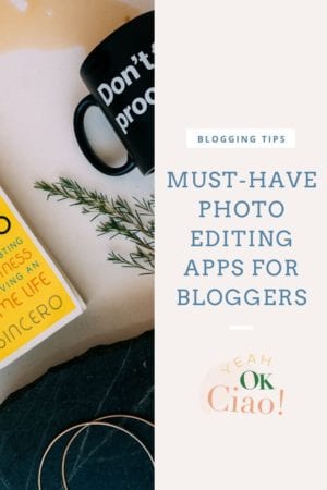 Must-have photo editing apps for bloggers